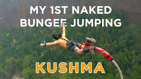 My 1st Naked Bungee Jump Kushma 